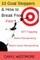 10 Goal Stoppers and How to Break Free