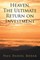 Heaven the Ultimate Return on Investment