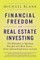 Financial Freedom with Real Estate Investing