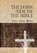 The Dark Side of the Bible