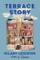 Terrace Story