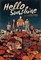 Hello Sunshine (a Graphic Novel)