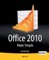 Office 2010 Made Simple