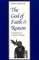 The God of Faith and Reason Foundations of Christian Theology