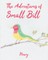 The Adventures of Small Bill
