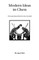 Modern Ideas in Chess