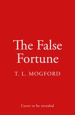 The False Fortune