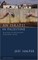 An Israeli in Palestine: Resisting Dispossession, Redeeming Israel