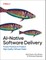 Ai-Native Software Delivery