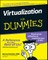 Virtualization For Dummies