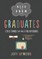 Need to Know for Graduates