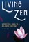 Living Zen