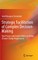 Strategic Facilitation of Complex Decision-Making