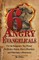 Six Angry Evangelicals