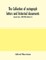 The collection of autograph letters and historical documents (Second Series, 1882-1893) (Volume II)