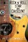 Rock N' Roll Star and Crescent