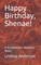 Happy Birthday, Shenae!