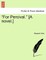"For Percival." [A Novel.] Vol. II