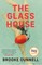 The Glass House