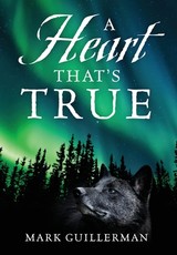 A Heart That's True
