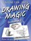 Anyone Can Arts... DRAWING MAGIC Guidebook 2