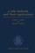 P-Adic Methods and Their Applications