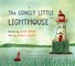 The Lonely Little Lighthouse