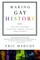 Making Gay History