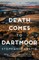 Death Comes to Dartmoor