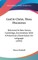 God in Christ, Three Discourses