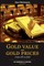 Gold Value and Gold Prices From 1971 - 2021