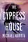 The Cypress House