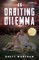 An Orbiting Dilemma