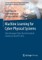 Machine Learning for Cyber Physical Systems