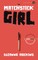 The Matchstick Girl
