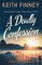 A Deadly Confession
