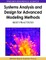 Systems Analysis and Design for Advanced Modeling Methods