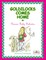 Goldilocks Comes Home