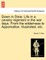 Down in Dixie. Life in a cavalry regiment in the war days. From the wilderness to Appomattox. Illustrated, etc.