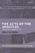 The Acts of the Apostles: An Introduction and Study Guide