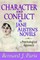 Character and Conflict in Jane Austen's Novels