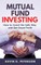 Mutual Fund Investing
