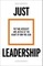 Just Leadership