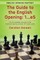 The Guide to the English Opening