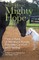 Mini Horse, Mighty Hope