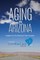 Aging in Arizona