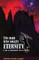 The Man Who Sought Eternity