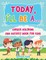 Today, I'll Be A... Career Coloring and Activity Book for Kids