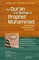 The Qur'an and Sayings of Prophet Muhammad