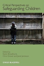 Critical Perspectives on Safeguarding Critical Perspectives on Safeguarding